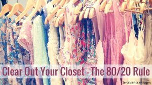 Clear Out Your Closet by Lena Bentsen